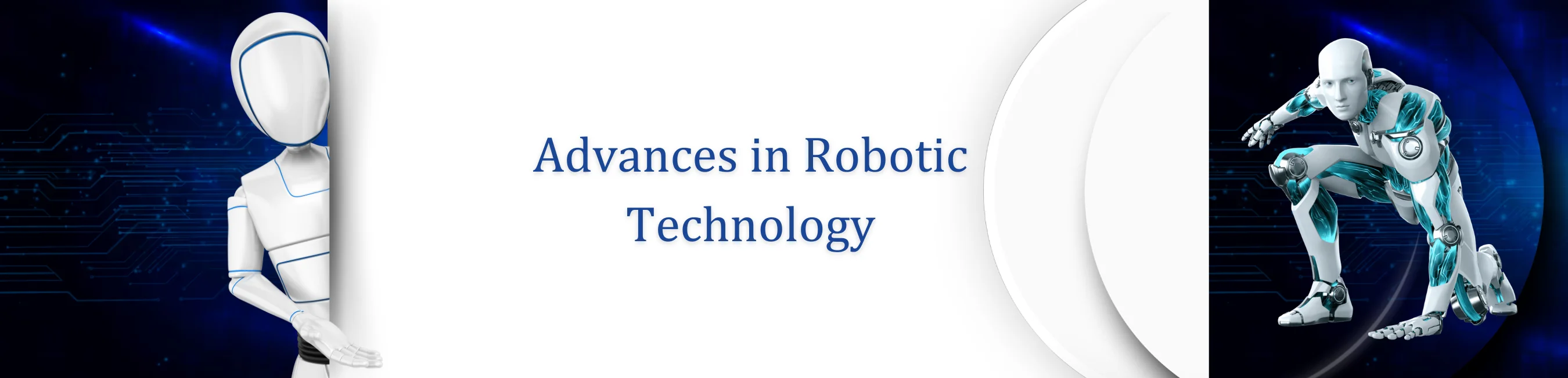 Banner Image of Advances in Robotic Technology